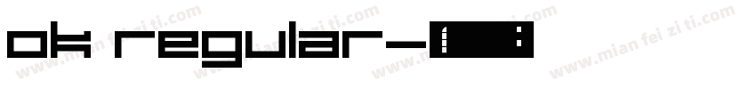 ok Regular字体转换